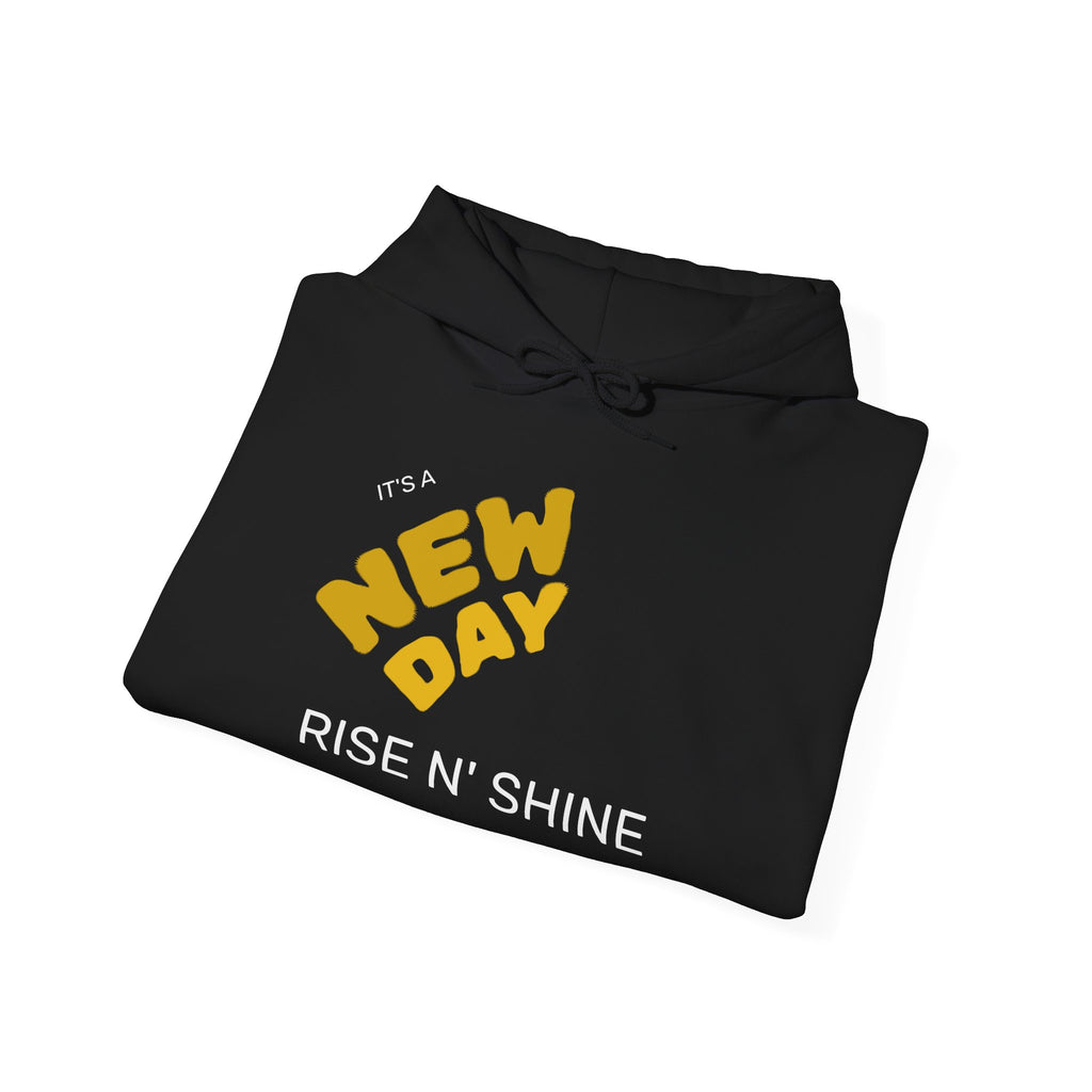 New Day Hoodie - "It's a New Day" Motivational Pullover