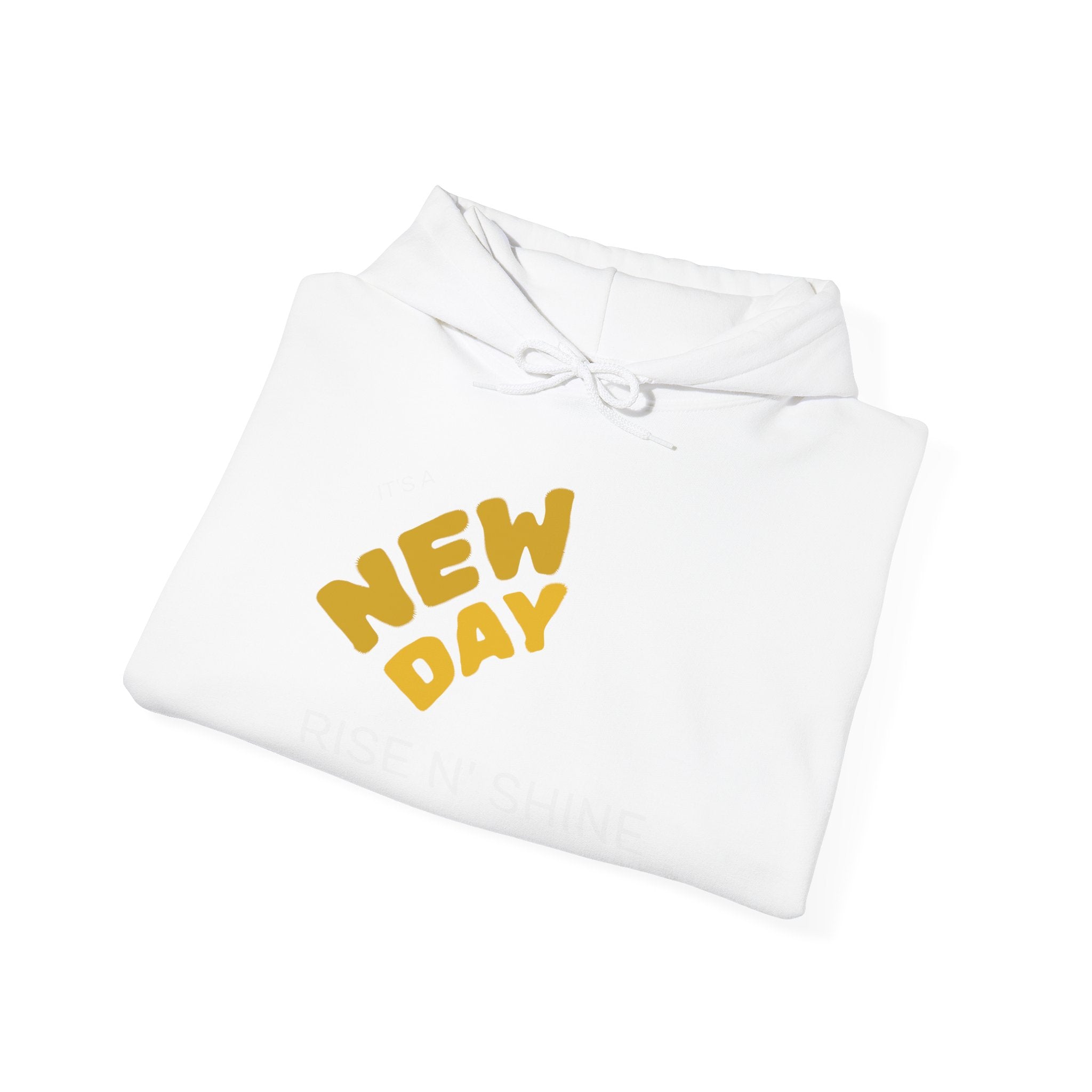 New Day Hoodie - "It's a New Day" Motivational Pullover