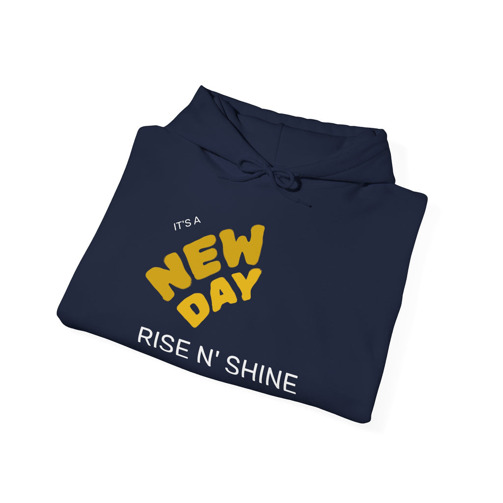New Day Hoodie - "It's a New Day" Motivational Pullover