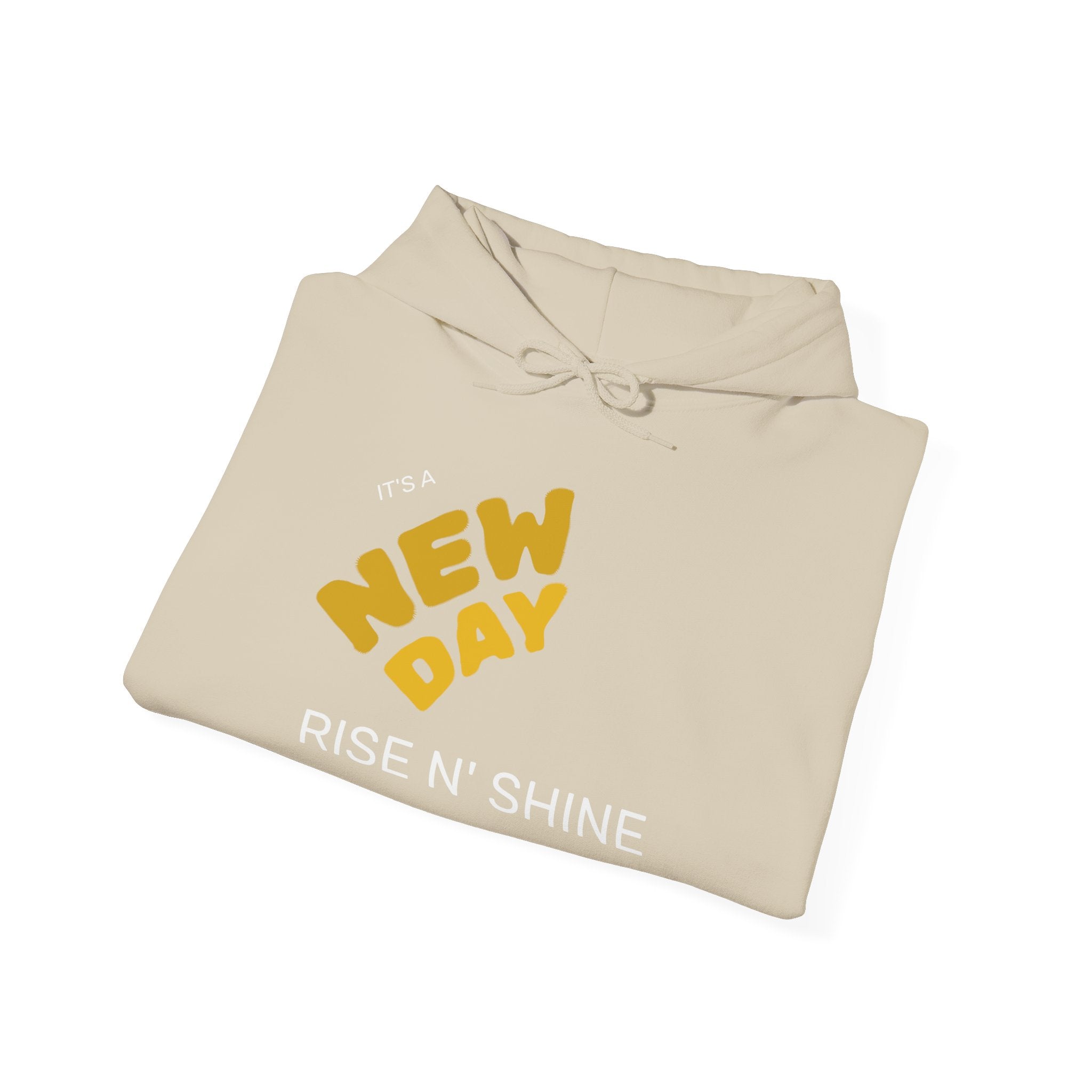 New Day Hoodie - "It's a New Day" Motivational Pullover